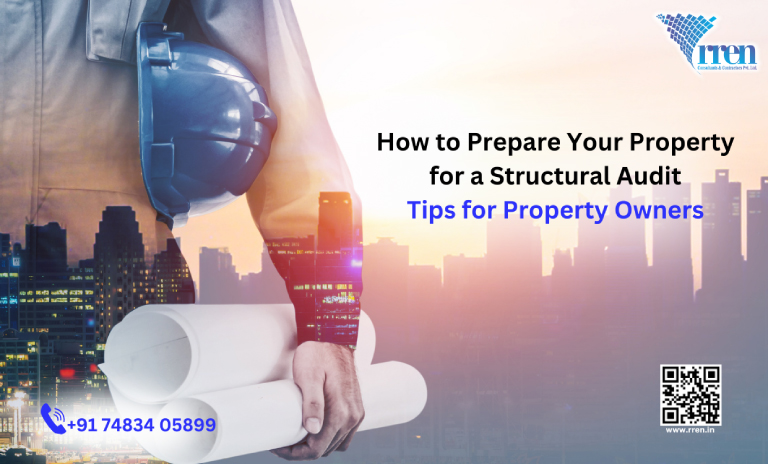 How to Prepare Your Property for a Structural Audit: Tips for Property Owners