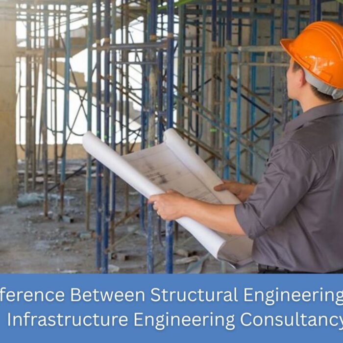 Structural Engineering and Infrastructure Engineering Consultancy