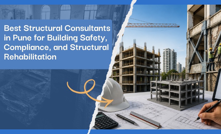 Best Structural Consultants in Pune for Building Safety, Compliance, and Structural Rehabilitation